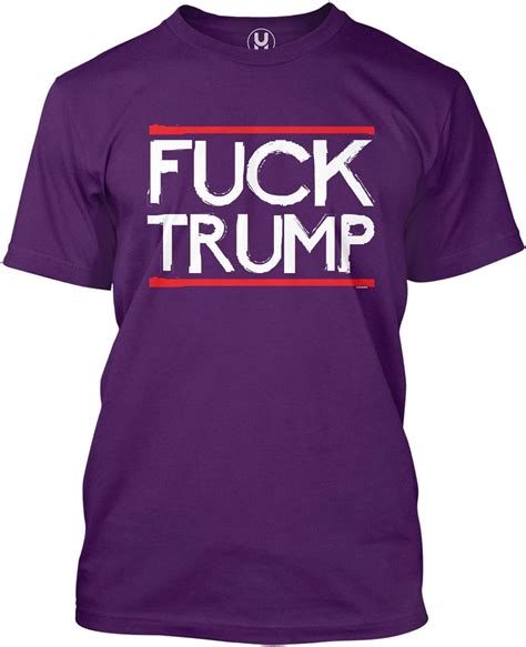 Fuck Trump Anti Republican Conservative Mens T Shirt Purple Large