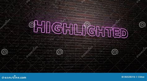 Highlighted Realistic Neon Sign On Brick Wall Background 3d Rendered