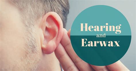 Earwax And Healthy Hearing Hearing Aid Associates