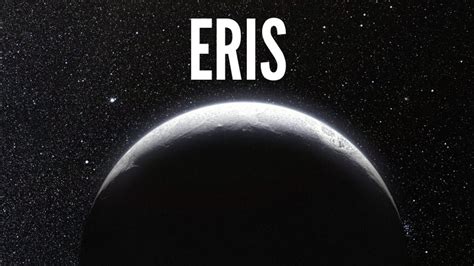 Eris Xena The Solar Systems Dwarf Planets Ep 5 Youtube
