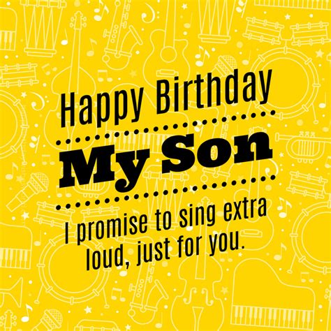 Send him b.day greetings every son always deserves some extra special celebration for his birthday. Happy Birthday Son Images, Wishes, Greetings, Messages and Quotes