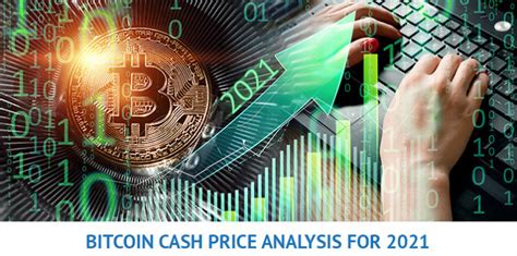 The bch will worth $930.53. Bitcoin Cash Price Analysis for 2021 (In-Depth Review ...