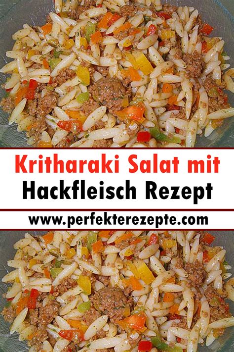 Kritharaki Salat Mit Hackfleisch Rezept Der S Chtig Macht Schnelle