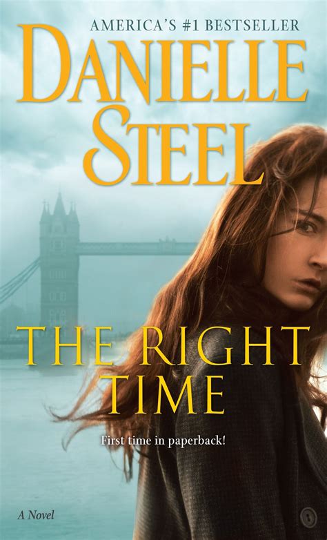 When Does The Right Time A Novel Come Out Danielle Steel 2020 Release
