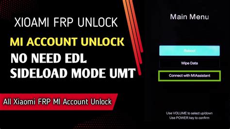 Xiaomi Erase Frp With Sideload Mode No Need Edl No Need Auth By Umt Youtube