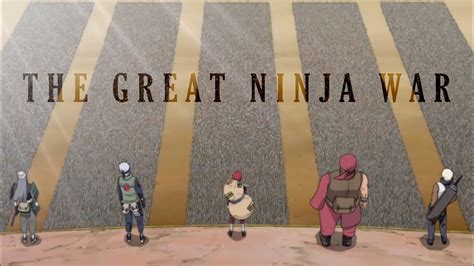4th Great Ninja War Naruto Shippuden Amv And Trailer Youtube