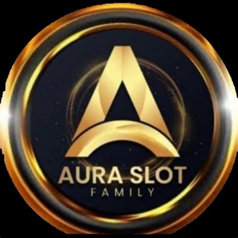 aura slot family