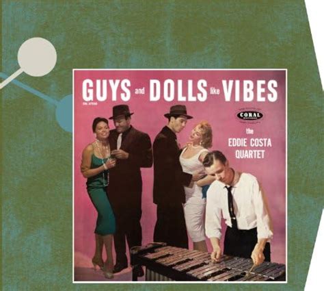 Guys And Dolls Like Vibes Eddie Costa Digital Music