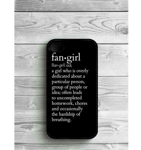However, not all are created equal. Phone Case Quote fangirl For iPhone 4/4S iPhone 5/5S by ...