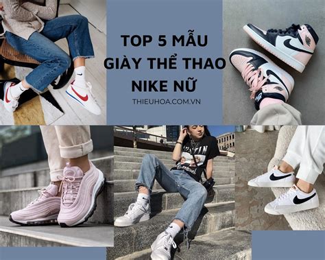 TOP 5 mẫu giày thể thao Nike nữ đẹp được chị em ưa chuộng nhất