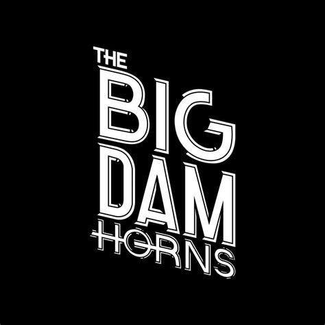 The Big Dam Horns Little Rock Ar