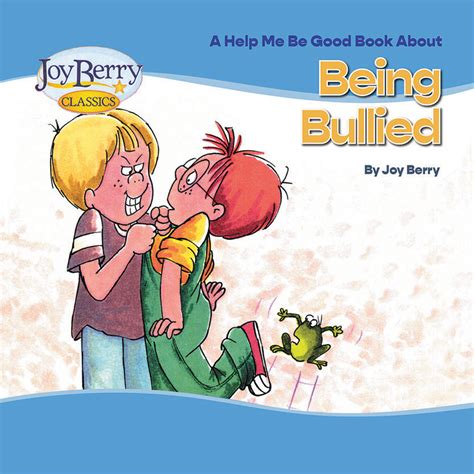 Being Bullied Read Along E Book The Official Joy Berry Website