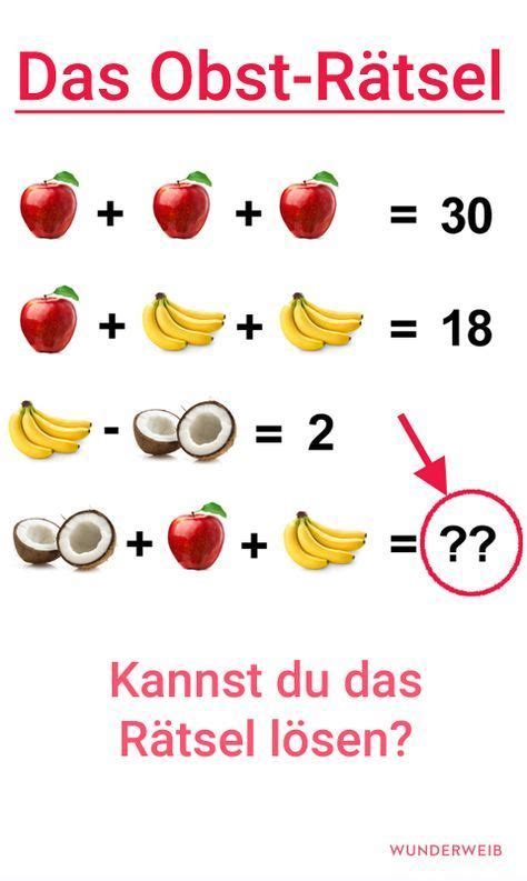 Obst Rätsel Kannst Du Das Rätsel Lösen Rechenrätsel Rätsel Mathe Rätsel