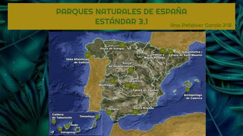 Parques Naturales De España By Ana Peñalver