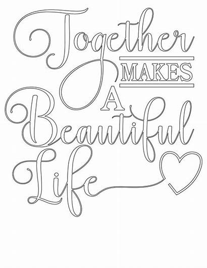 Coloring Pages Quote Adult Together Wood Makes