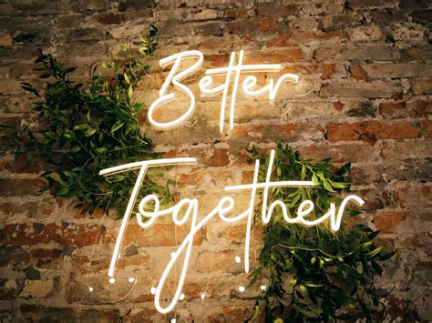 Better Together Led Neon Sign The Neonist