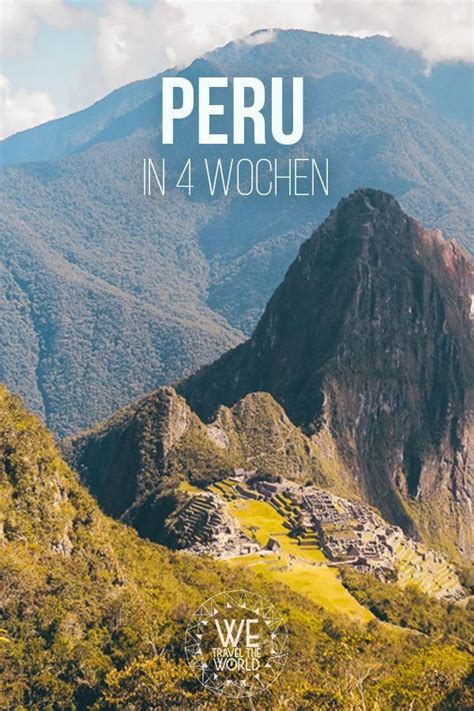 Was muss man in peru gesehen haben und welche orte sind besonders interessant. Peru Rundreise Tipps: Die 8 besten Peru Sehenswürdigkeiten ...