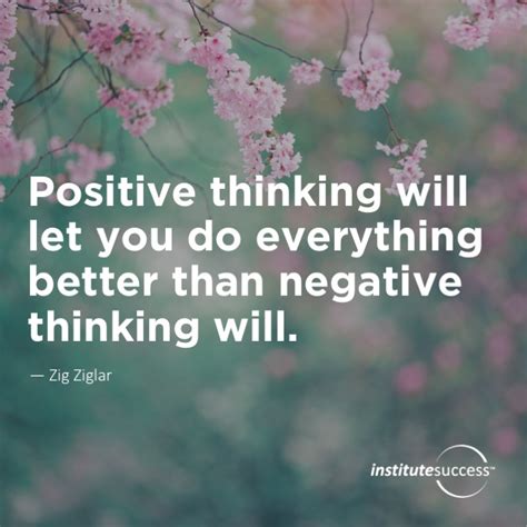 Positive Thinking Will Let You Do Everything Better Than Negative