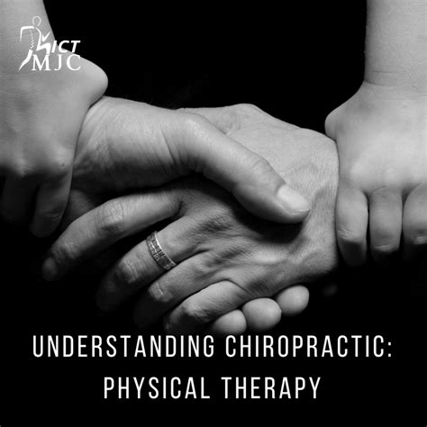 Understanding Chiropractic Physical Therapy