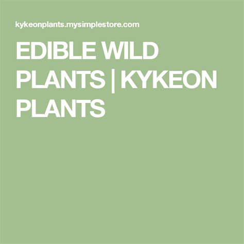 EDIBLE WILD PLANTS | KYKEON PLANTS | Edible wild plants, Wild plants, Papaver somniferum seeds