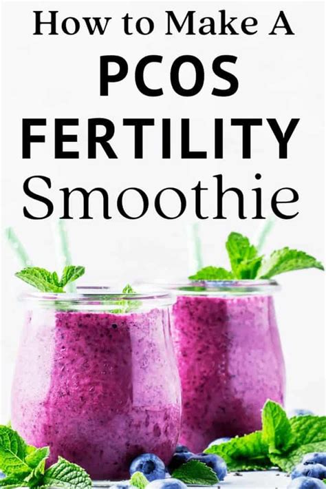 How To Make A Fertility Smoothie For Pcos A Simple Guide