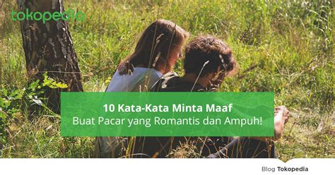 We did not find results for: 15 Kata-kata Minta Maaf Buat Pacar yang Romantis ...