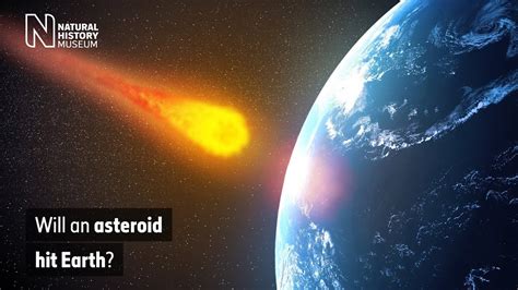 Will An Asteroid Hit Earth Natural History Museum Youtube