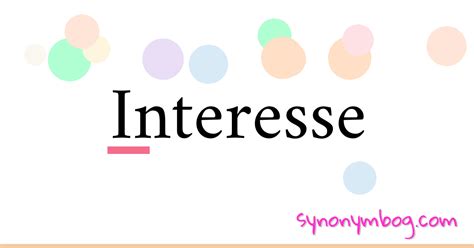 Synonym For Interesse