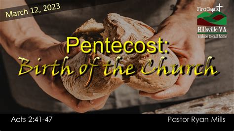 Pentecost: Birth of the Church – First Baptist Church