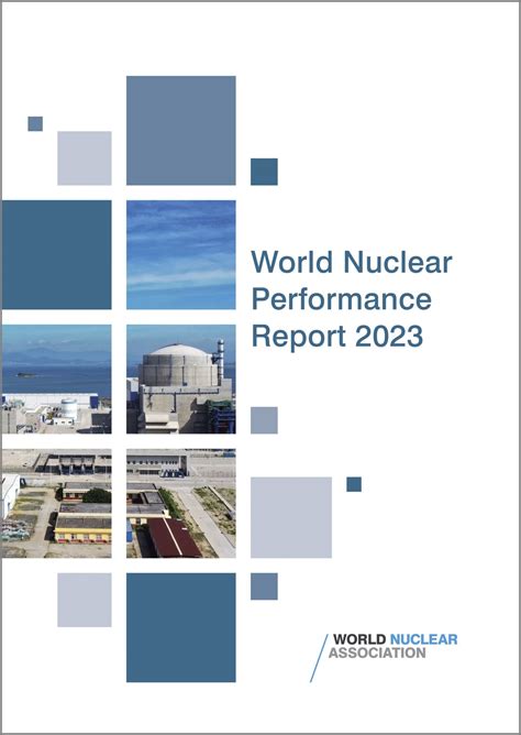 Wna Issues Its New World Nuclear Performance Report Ans Nuclear