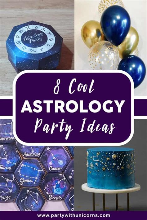 8 Cool Astrology Party Ideas Party With Unicorns