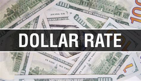 Dollar Rate Text Concept Closeup American Dollars Cash Money D Rendering Dollar Rate At