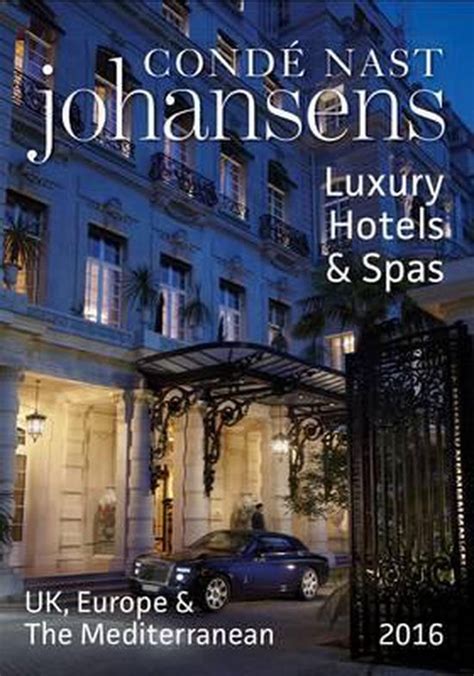 Conde Nast Johansens Luxury Hotels And Spas 9781903665770 Boeken