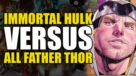 Immortal Hulk Vs All Father Thor Banner Of War Alpha Comics