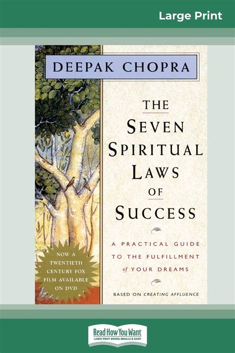 The Seven Spiritual Laws Of Success A Practical Guide To The