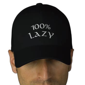 100% lazy embroidered baseball hat | Zazzle.com | Embroidered baseball caps, Embroidered hats ...