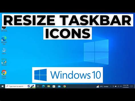 How To Resize Taskbar Icons In Windows 10 Change The Size Of Taskbar
