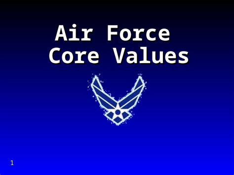Ppt Air Force Core Values 1 Objectives Apply The Air Force Core