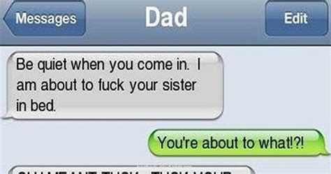 Dirtiest Dad Text Messages Of All Time