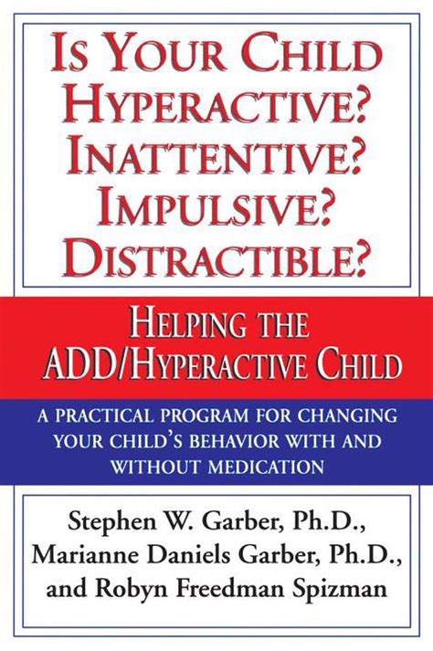 Is Your Child Hyperactive Inattentive Impulsive Distractable