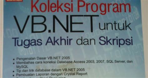 Koleksi Program VB.NET untuk Tugas Akhir dan Skripsi, Uun Rusmawan