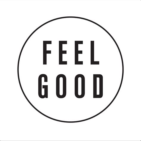 Feel Good Poster Ubicaciondepersonascdmxgobmx