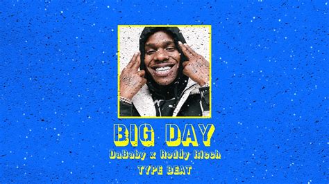 Free Big Day Dababy X Roddy Ricch Type Beat Youtube
