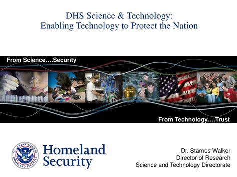 Ppt Dhs Science And Technology Enabling Technology To Protect The