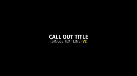 Call Out Title Single Text Line V2 Motion Graphics Template 11776624