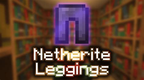 Enchanted Netherite Leggings Wiki Guide 9minecraftnet