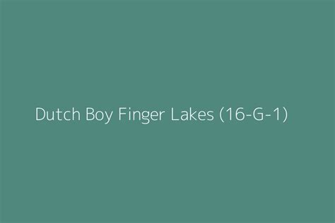 Dutch Boy Finger Lakes 16 G 1 Color Hex Code