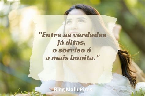 Frases Sobre Sorriso Para Espalhar Alegria E Alto Astral