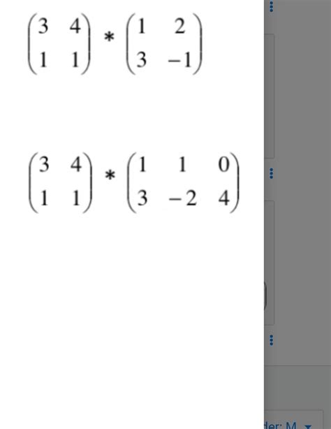 Select the matrix size entering data into the matrix multiplication calculator. Matrix Aufgabe in Mathematik? (Mathe)