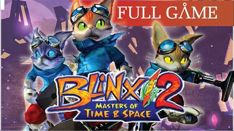 Blinx 2 Master Of Time And Space Hd Full Game Longplay Xbox 360